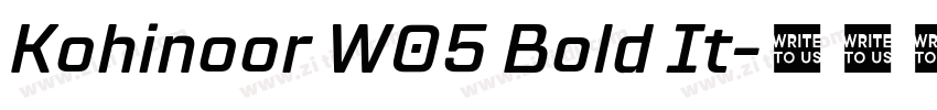 Kohinoor W05 Bold It字体转换